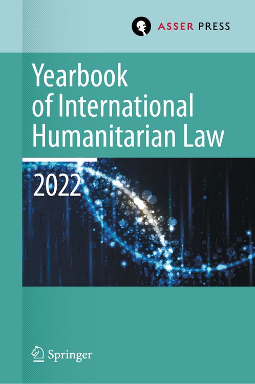 Produktbild: Yearbook of International Humanitarian Law, Volume 25 (2022)