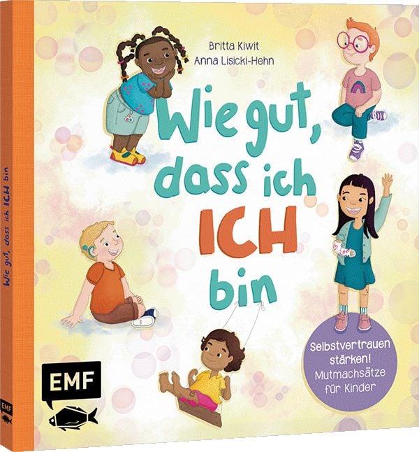 Produktbild: Wie gut, dass ich ICH bin
