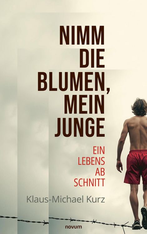 Produktbild: Nimm die Blumen, mein Junge