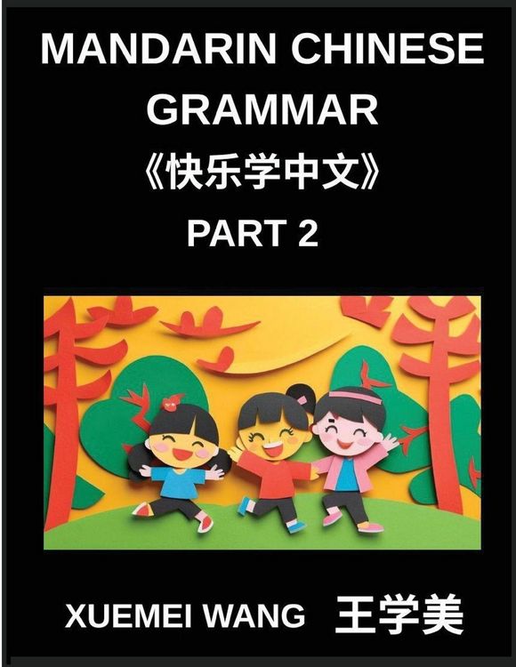 Produktbild: Mandarin Chinese Characters for Kids (Part 2)- Chinese Characters Unlocked Simple Steps for Kids and Beginners