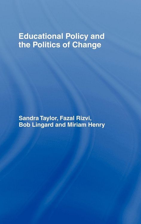Produktbild: Educational Policy and the Politics of Change
