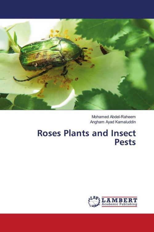 Produktbild: Roses Plants and Insect Pests