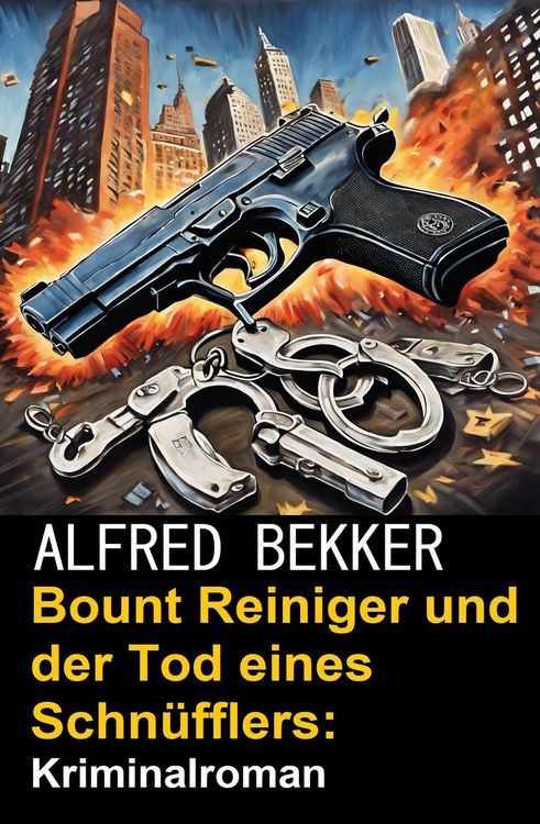 Produktbild: Bount Reiniger und der Tod eines Schn&uuml;fflers: Kriminalroman