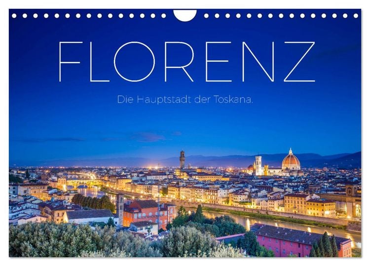 Produktbild: Florenz - Die Hauptstadt der Toskana. (Wandkalender 2026 DIN A4 quer), CALVENDO Monatskalender