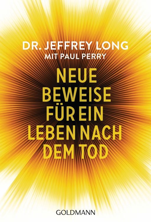 Produktbild: Neue Beweise f&uuml;r ein Leben nach dem Tod