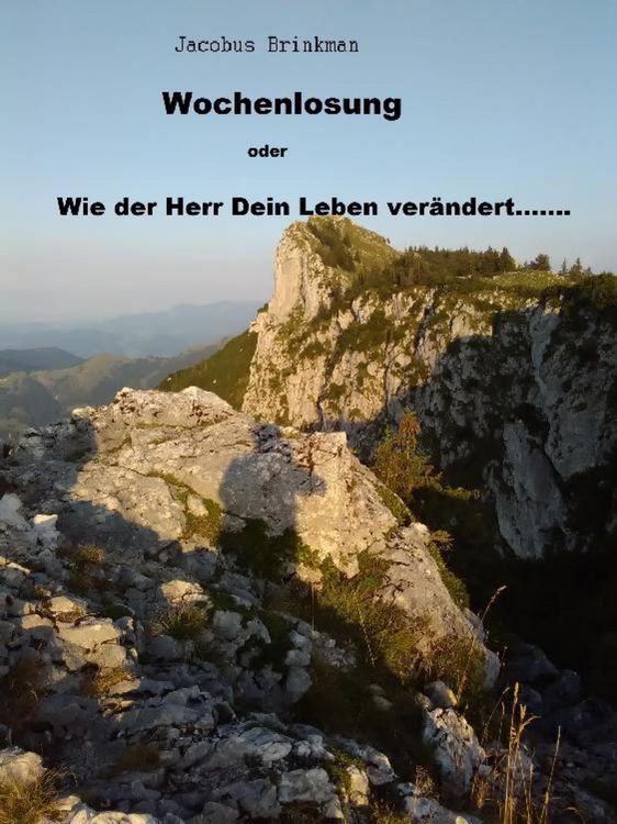 Produktbild: Wochenlosung oder Wie der Herr Dein Leben ver&auml;ndert........