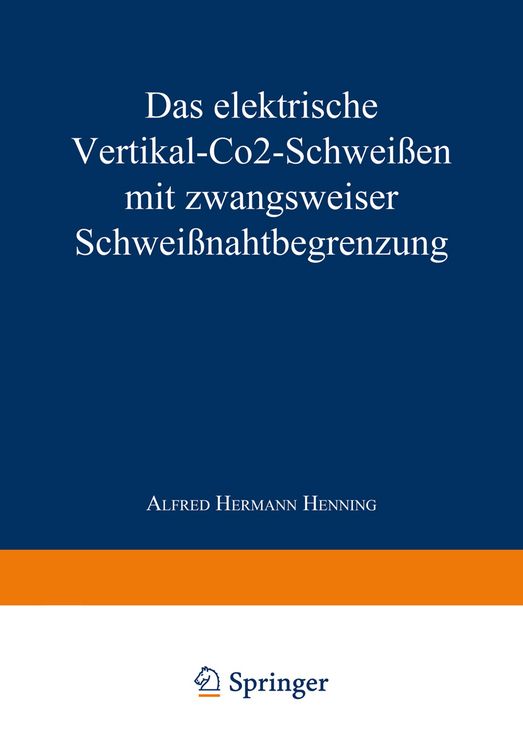 Produktbild: Das elektrische Vertikal-CO2-Schwei&szlig;en mit zwangsweiser Schwei&szlig;nahtbegrenzung