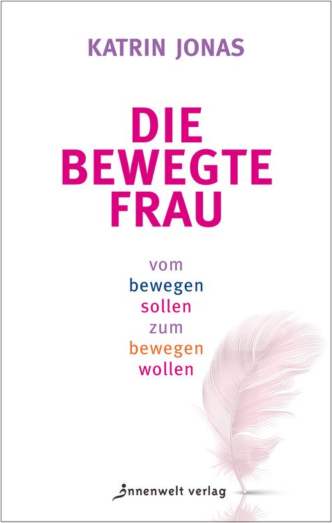 Produktbild: Die bewegte Frau