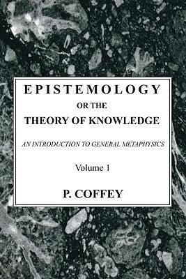 Produktbild: Epistemology or the Theory of Knowledge, 2 Volumes