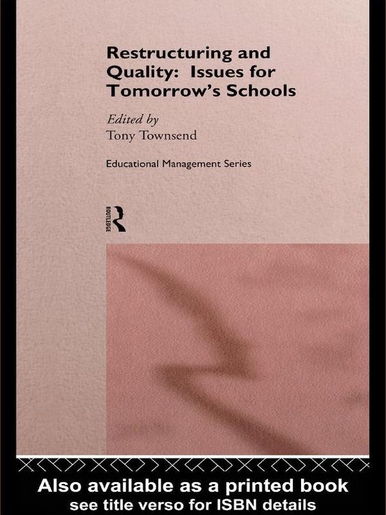 Produktbild: Restructuring and Quality: Issues for Tomorrow's Schools