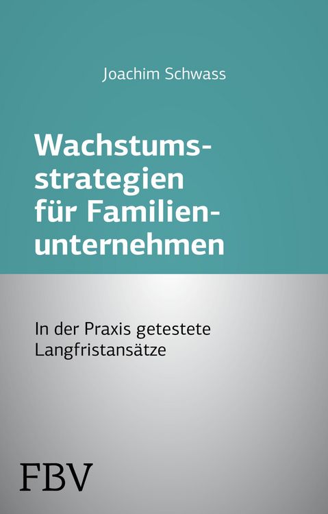 Produktbild: Wachstumsstrategien f&uuml;r Familienunternehmen