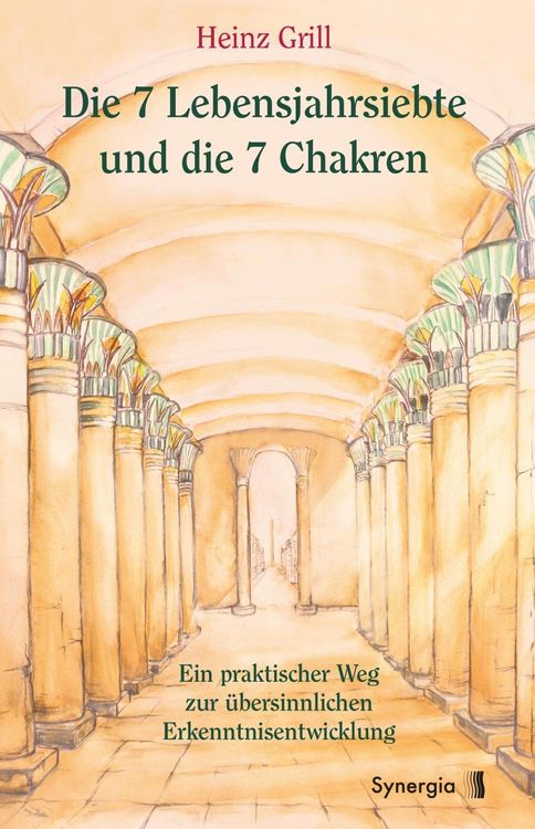 Produktbild: Die 7 Lebensjahrsiebte und die 7 Chakren