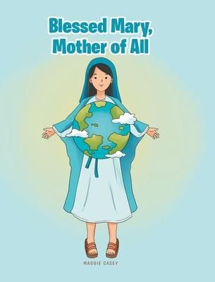 Produktbild: Blessed Mary, Mother of All
