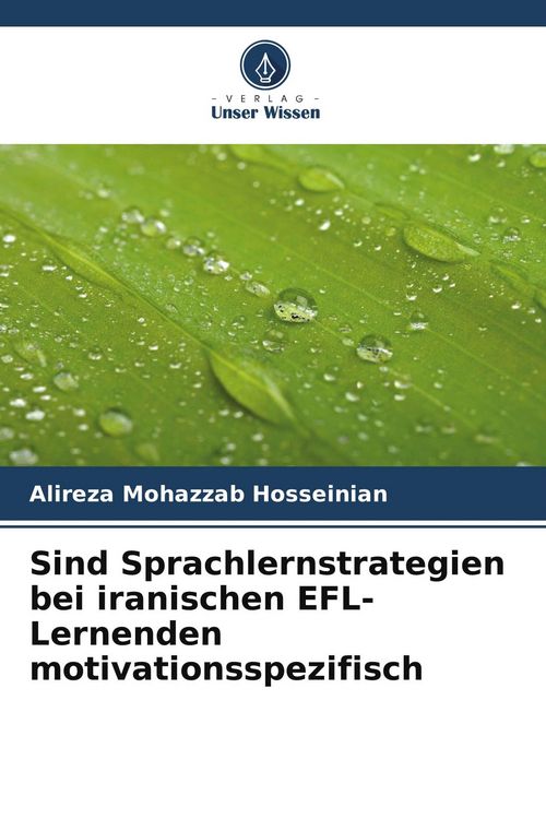 Produktbild: Sind Sprachlernstrategien bei iranischen EFL-Lernenden motivationsspezifisch