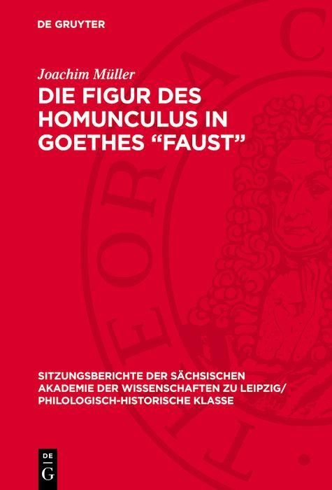 Produktbild: Die Figur des Homunculus in Goethes &shy;"Faust"