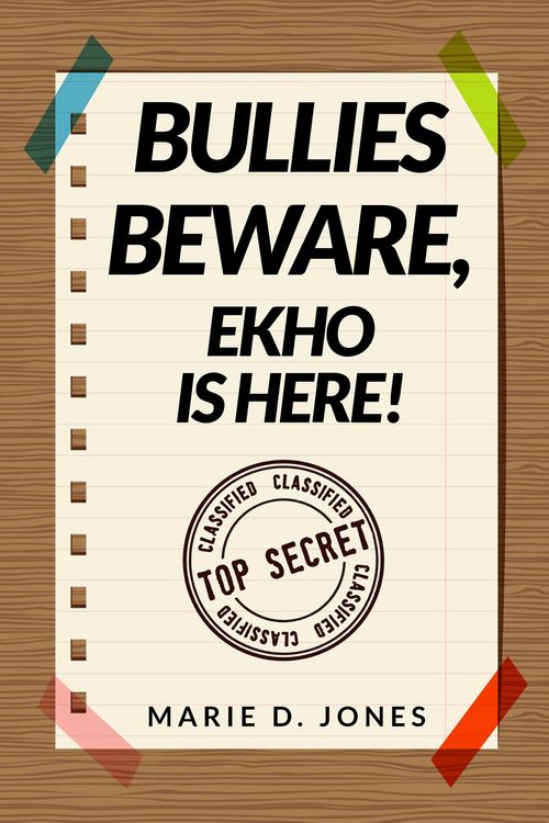 Produktbild: Bullies Beware, EKHO Is Here!