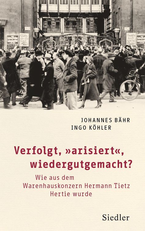 Produktbild: Verfolgt, "arisiert", wiedergutgemacht?