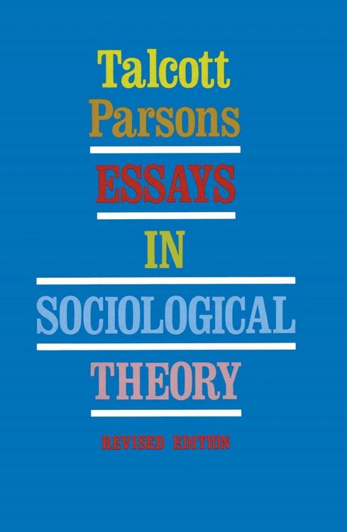Produktbild: Essays in Sociological Theory
