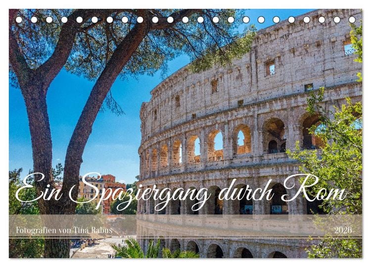 Produktbild: Ein Spaziergang durch Rom (Tischkalender 2026 DIN A5 quer), CALVENDO Monatskalender