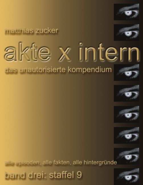 Produktbild: Akte X Intern - Das unautorisierte Kompendium