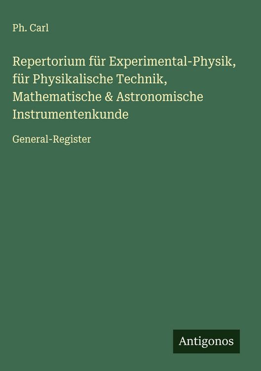 Produktbild: Repertorium f&uuml;r Experimental-Physik, f&uuml;r Physikalische Technik, Mathematische & Astronomische Instrumentenkunde