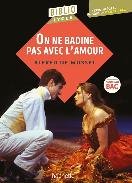Produktbild: BiblioLyc&eacute;e - On ne badine pas avec l'amour (Musset) BAC 2026