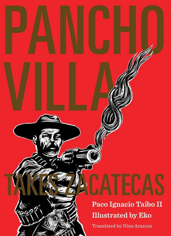 Produktbild: Pancho Villa Takes Zacatecas
