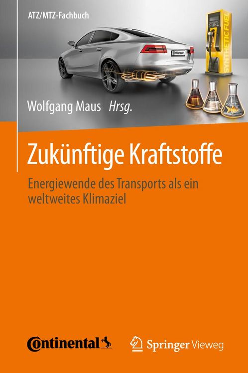 Produktbild: Zuk&uuml;nftige Kraftstoffe