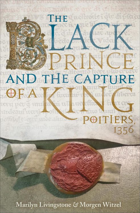 Produktbild: The Black Prince and the Capture of a King