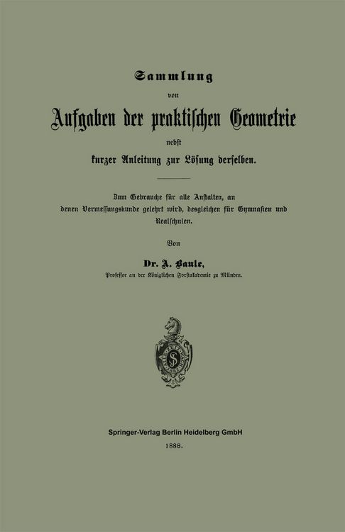 Produktbild: Sammlung von Aufgaben der praktischen Geometrie nebst kurzer Anleitung zur L&ouml;sung derselben