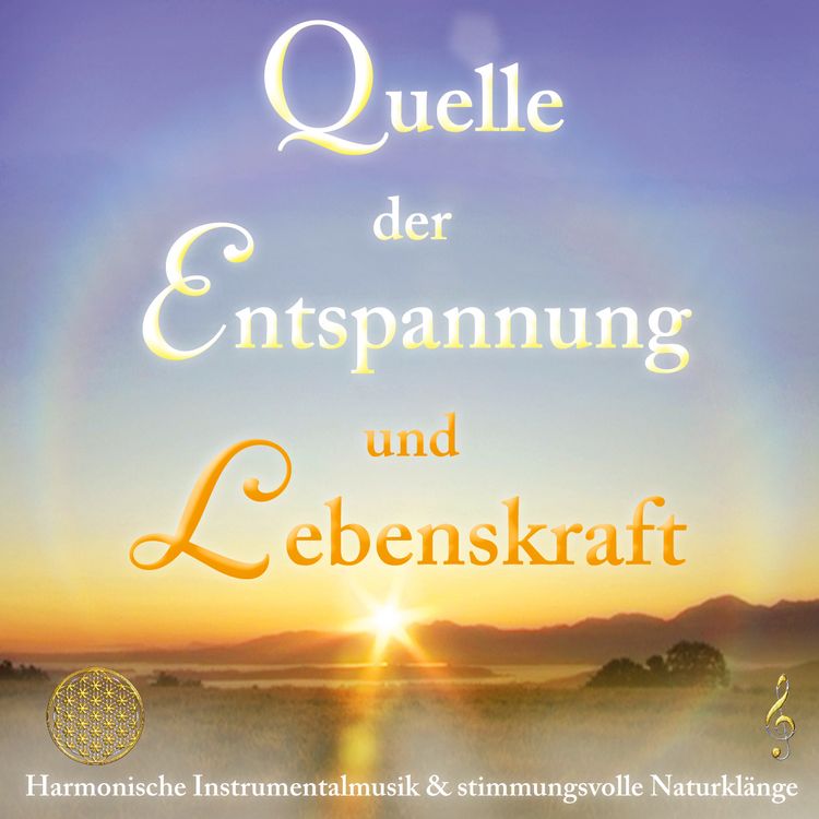 Produktbild: Quelle der Entspannung und Lebenskraft [Aktiviere deine Intuition]