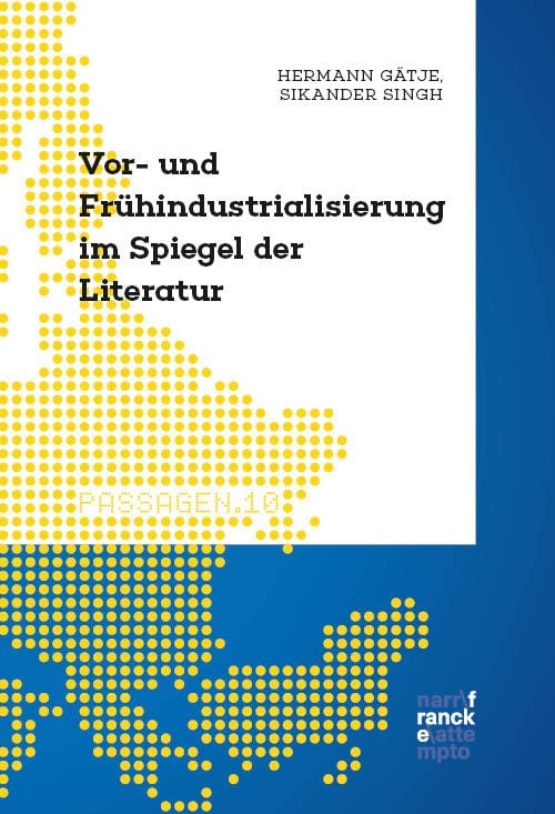 Produktbild: Die Vor- und Fr&uuml;hindustrialisierung im Spiegel der Literatur (1750 bis 1850)