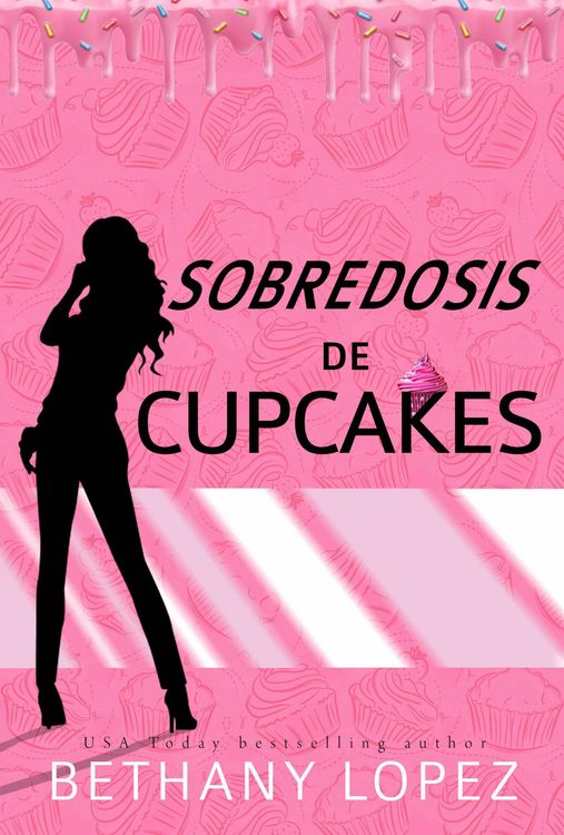 Produktbild: Sobredosis de Cupcakes (Serie Cupcakes, #2)