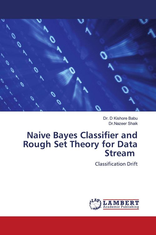 Produktbild: Naive Bayes Classifier and Rough Set Theory for Data Stream