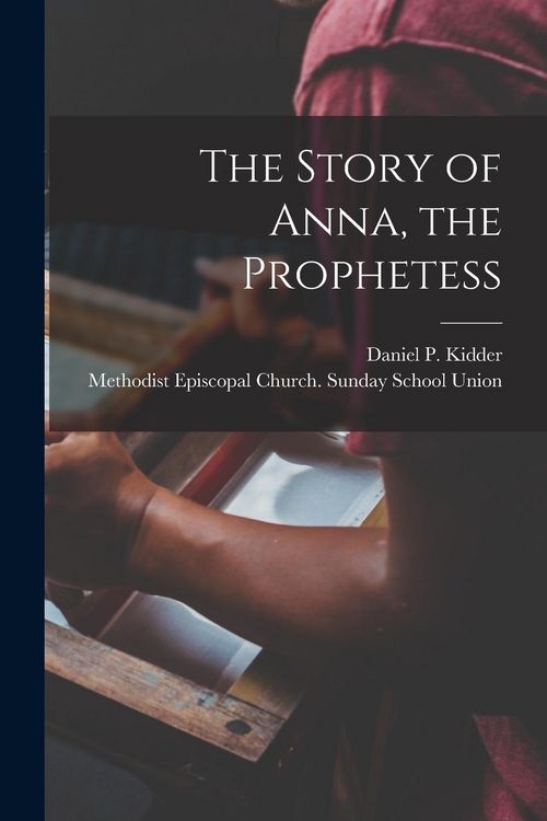 Produktbild: The Story of Anna, the Prophetess