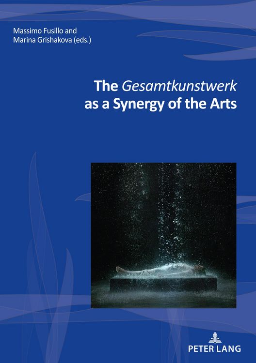 Produktbild: The Gesamtkunstwerk as a Synergy of the Arts