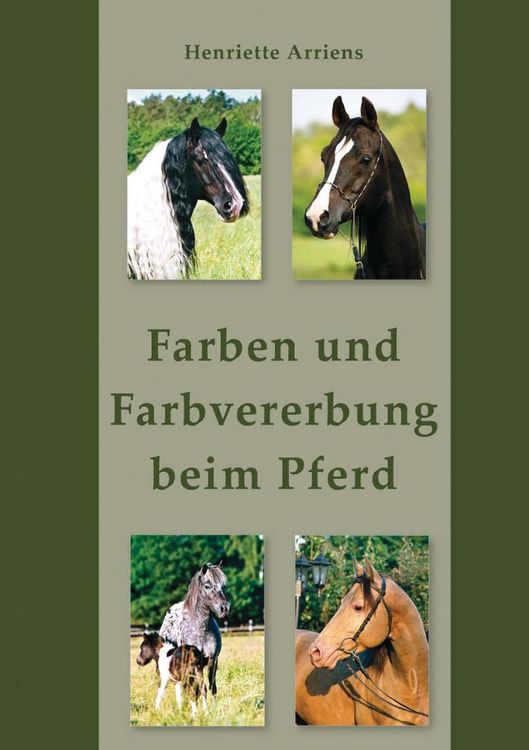 Produktbild: Farben und Farbvererbung beim Pferd
