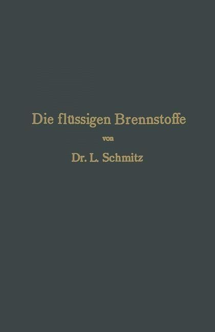 Produktbild: Die fl&uuml;ssigen Brennstoffe