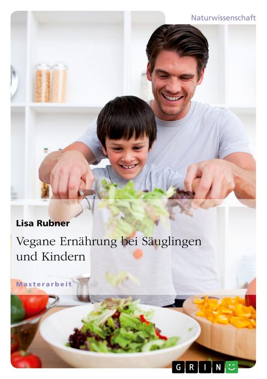 Produktbild: Vegane Ern&auml;hrung bei S&auml;uglingen und Kindern