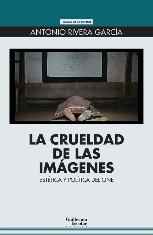 Produktbild: La crueldad de las im&aacute;genes