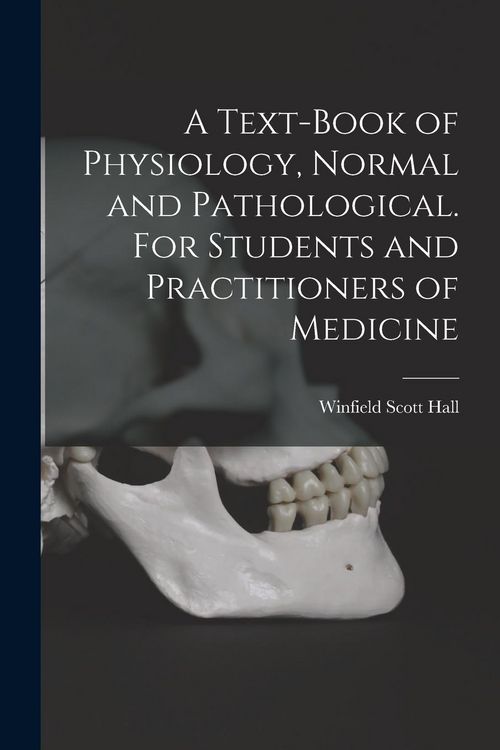 Produktbild: A Text-book of Physiology, Normal and Pathological. For Students and Practitioners of Medicine
