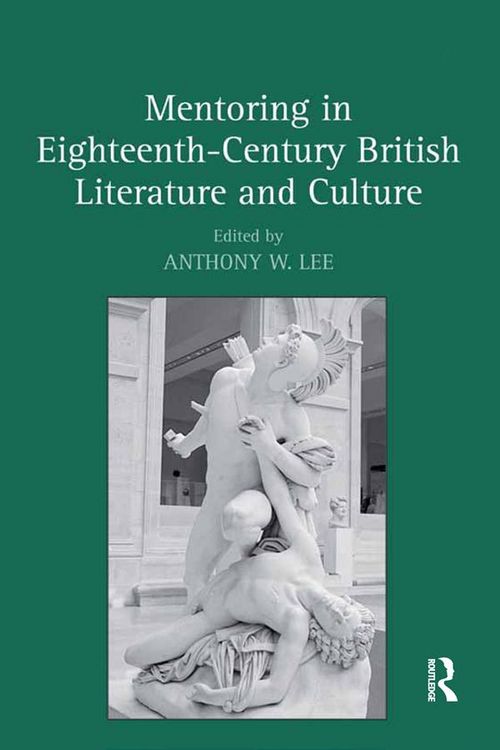 Produktbild: Mentoring in Eighteenth-Century British Literature and Culture
