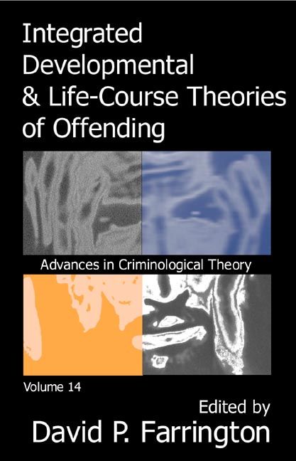 Produktbild: Integrated Developmental and Life-Course Theories of Offending