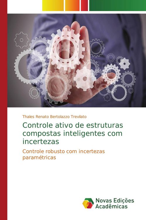 Produktbild: Controle ativo de estruturas compostas inteligentes com incertezas
