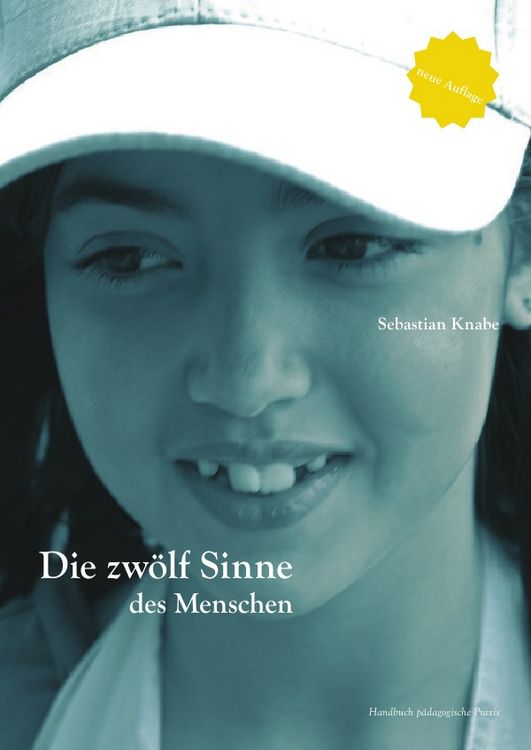 Produktbild: Die zw&ouml;lf Sinne des Menschen