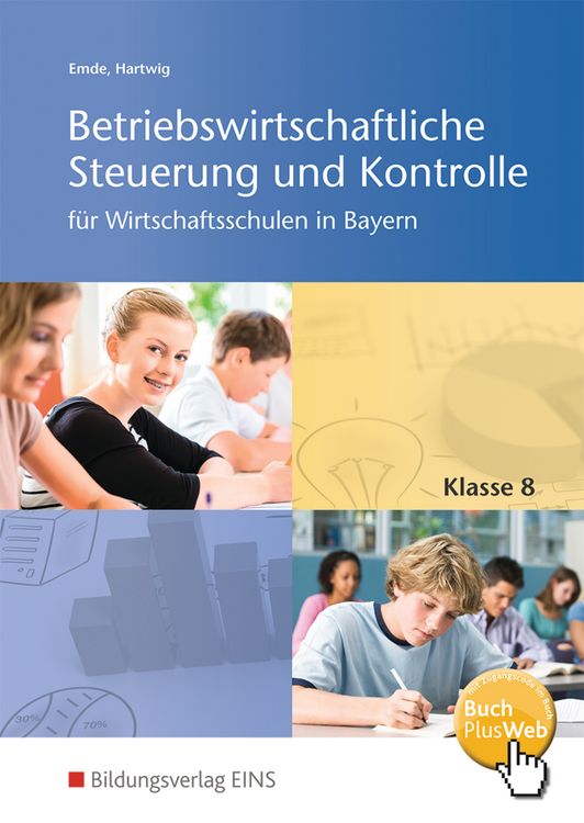 Produktbild: Betriebswirtschaftliche Steuerung und Kontrolle f&uuml;r Wirtschaftsschulen in Bayern
