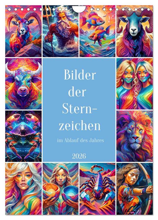 Produktbild: Bilder der Sternzeichen im Ablauf des Jahres (Wandkalender 2026 DIN A4 hoch), CALVENDO Monatskalender