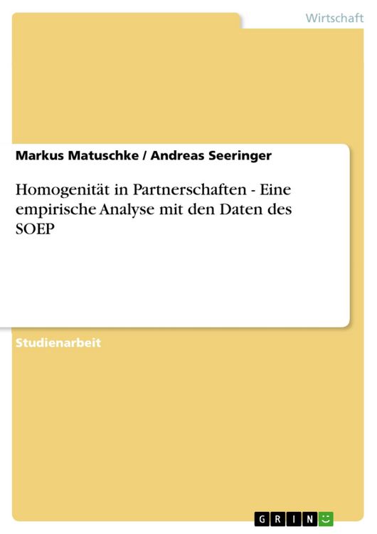 Produktbild: Homogenit&auml;t in Partnerschaften - Eine empirische Analyse mit den Daten des SOEP