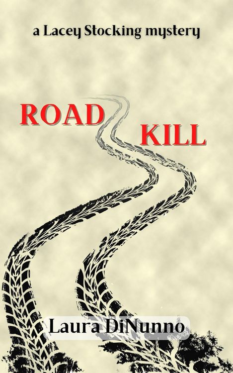 Produktbild: Road Kill (a Lacey Stocking mystery, #2)