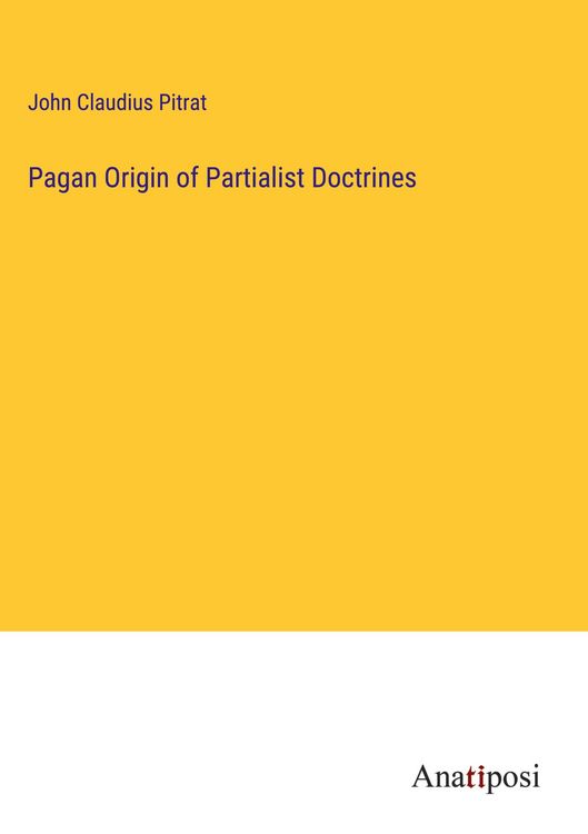 Produktbild: Pagan Origin of Partialist Doctrines